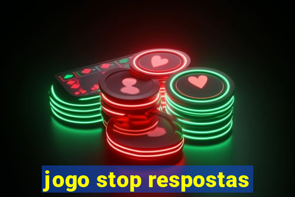 jogo stop respostas